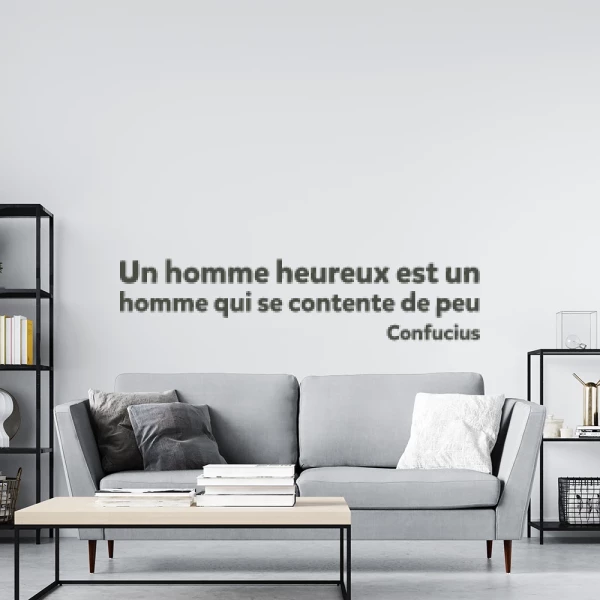 Sticker Un Homme Heureux - Confucius